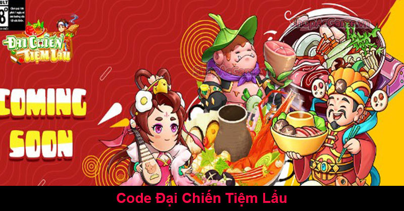 Code Đại Chiến Tiệm Lẩu