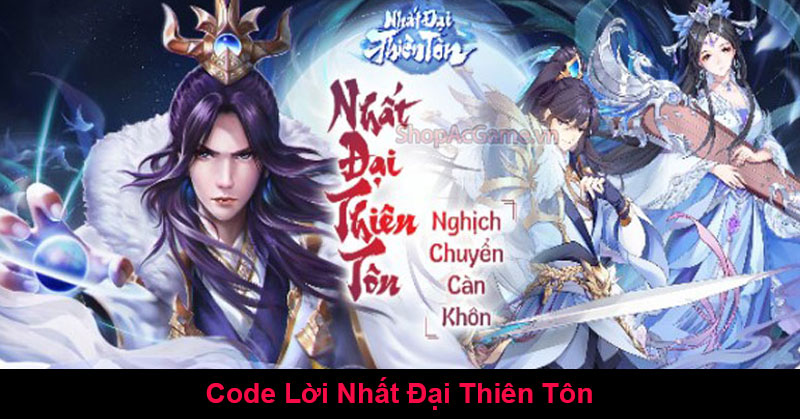 Code Nhất Đại Thiên Tôn