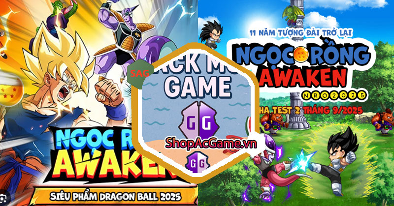 Hack Mod Ngọc Rồng Awaken