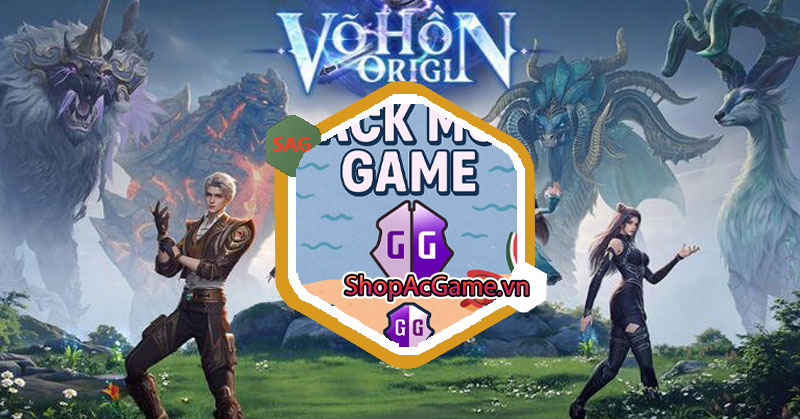 Hack Mod Võ Hồn Origin