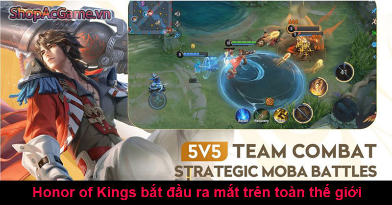Honor of Kings bắt đầu ra mắt trên toàn thế giới trong năm 2024