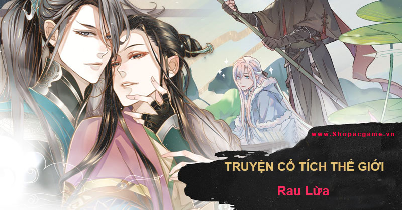 Truyện Cổ Tích Thế Giới - Rau Lừa