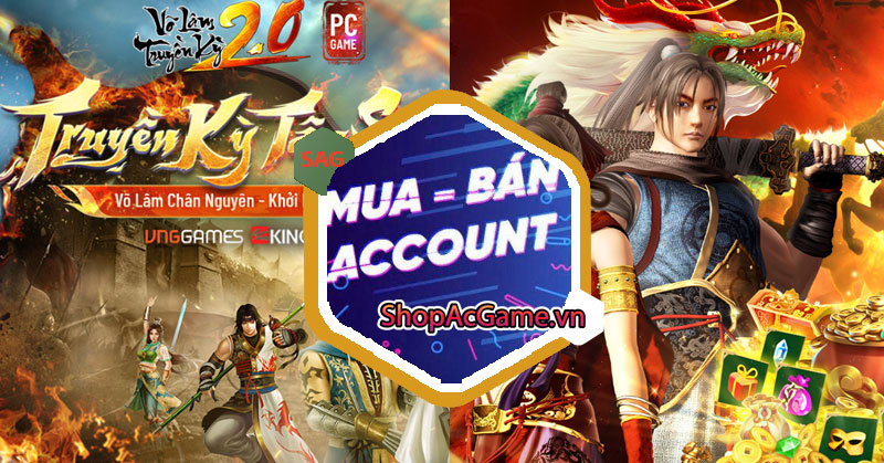 Acc Võ Lâm Truyền Kỳ 2.0 PC